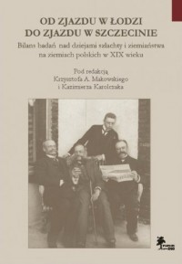 Od Zjazdu w Łodzi do Zjazdu w Szczecinie. - okładka książki
