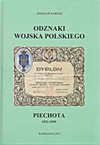 Odznaki Wojska Polskiego. Piechota - okładka książki
