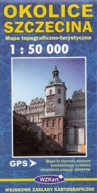 Okolice Szczecina mapa 1:50 000 - okładka książki