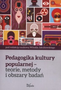 Pedagogika kultury popularnej. - okładka książki