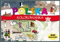Polska. Kolorowanka. 240 naklejek - okładka książki