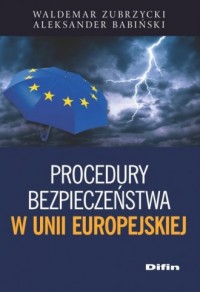 Procedury bezpieczeństwa w Unii - okładka książki