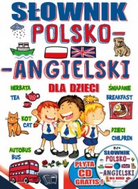 Słownik polsko-angielski dla dzieci - okładka książki