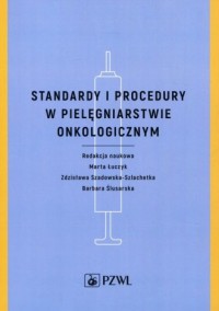 Standardy i procedury w pielęgniarstwie - okładka książki