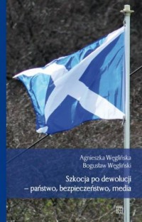 Szkocja po dewolucji - państwo, - okładka książki