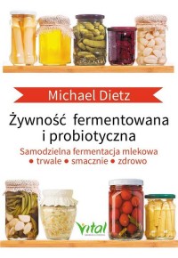Żywność fermentowana i probiotyczna. - okładka książki