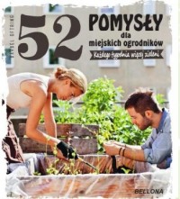 52 pomysły dla miejskich ogrodników - okładka książki
