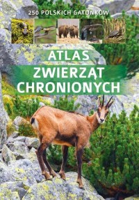 Atlas zwierząt chronionych w Polsce - okładka książki