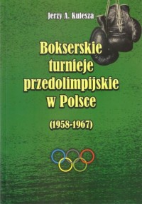 Bokserskie turnieje przedolimpijskie - okładka książki