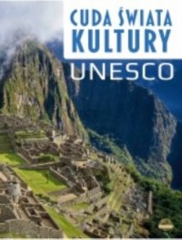 Cuda świata kultury UNESCO - okładka książki