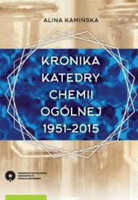 Kronika Katedry Chemii Ogólnej - okładka książki