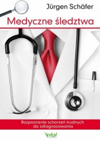 Medyczne śledztwa. Rozpoznanie - okładka książki