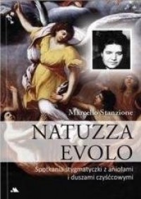 Natuzza Evolo. Spotkania stygmatyczki - okładka książki