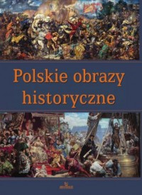 Polskie obrazy historyczne - okładka książki