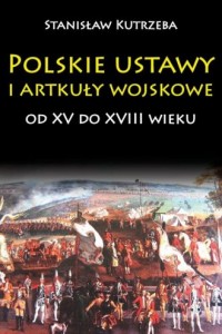 Polskie ustawy i artykuły wojskowe - okładka książki
