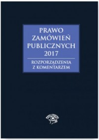Prawo zamówień publicznych 2017. - okładka książki