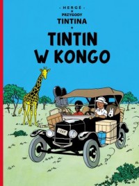 Przygody Tintina Tintin w Kongo. - okładka książki