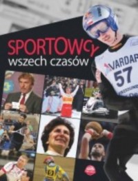 Sportowcy wszech czasów - okładka książki