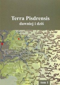 Terra Pisdrensis dawniej i dziś. - okładka książki