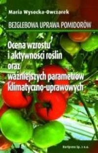 Bezglebowa uprawa pomidorów  - okładka książki