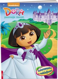 Dora poznaje świat Kolorowanka - okładka książki