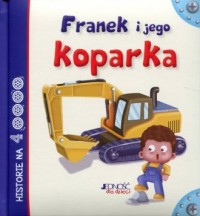 Franek i jego koparka - okładka książki