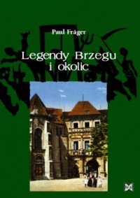 Legendy Brzegu i okolic - okładka książki