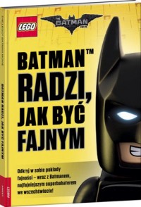 LEGO Batman Movie. Batman radzi - okładka książki