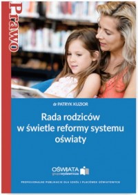 Rada rodziców w świetle reformy - okładka książki
