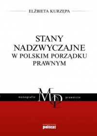 Stany nadzwyczajne w polskim porządku - okładka książki