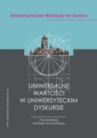 Uniwersalne wartości w uniwersyteckim - okładka książki