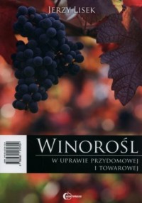 Winorośl w uprawie przydomowej - okładka książki