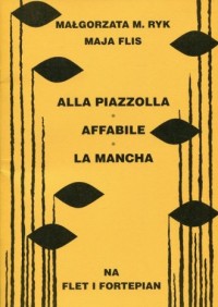 Alla Piazzolla Affabile La Mancha - okładka książki