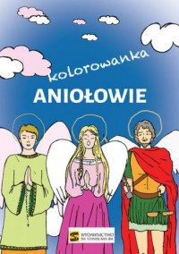 Aniołowie - kolorowanka - okładka książki
