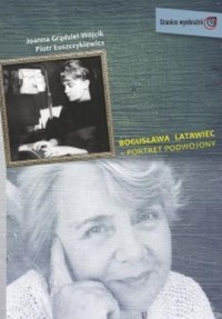 Bogusława Latawiec - portret podwojony - okładka książki