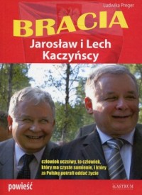 Bracia Jarosław i Lech Kaczyńscy - okładka książki