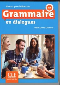 Grammaire en dialogues grand debutant - okładka podręcznika