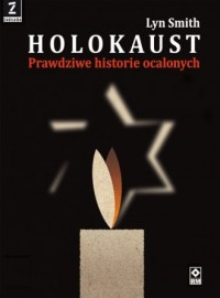 Holokaust. Prawdziwe historie - okładka książki