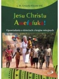 Jesu Christu Amefufuka! - okładka książki