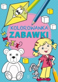 Kolorowanka. Zabawki - okładka książki