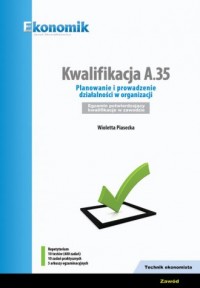 Kwalifikacja A.35. Planowanie i - okładka książki