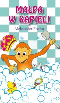 Małpa w kąpieli - okładka książki