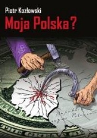 Moja Polska? - okładka książki
