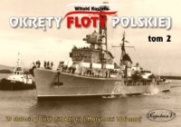 Okręty floty polskiej. Tom 2 - okładka książki
