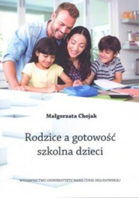 Rodzice a gotowość szkolna dzieci - okładka książki