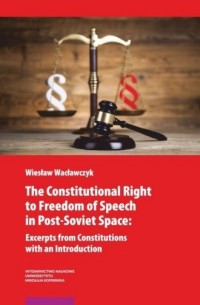 The Constitutional Right to Freedom - okładka książki