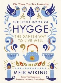 The Little Book of Hygge. The Danish - okładka książki