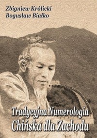Tradycyjna Numerologia Chińska - okładka książki