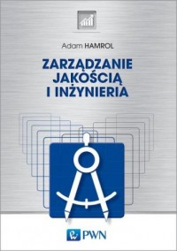 Zarządzanie jakością i inżynieria - okładka książki