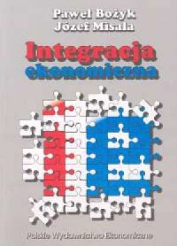 Integracja ekonomiczna - okładka książki